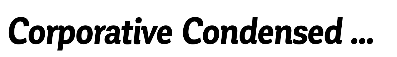 Corporative Condensed Bold Italic